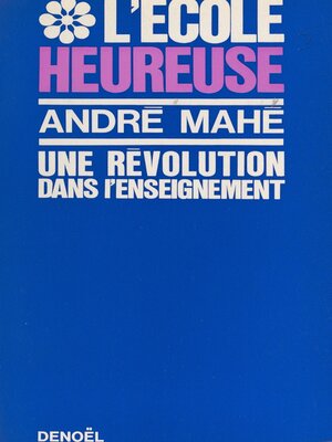 cover image of L'école heureuse